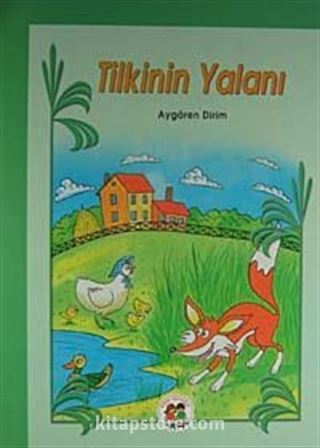 Tilkinin Yalanı