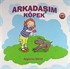 Arkadaşım Köpek