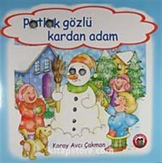 Patlak Gözlü Kardan Adam