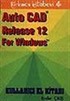 AutoCAD 12 For Windows Kullanıcı El Kitabı