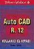 AutoCAD 12 Kullanıcı El Kitabı