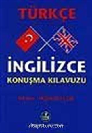 Türkçe- İngilizce Konuşma Kılavuzu