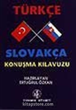 Türkçe-Slovakça Konuşma Kılavuzu