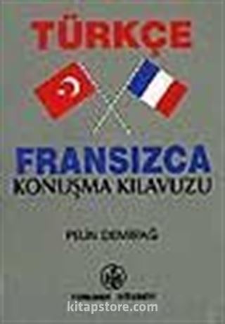 Türkçe-Fransızca Konuşma Kılavuzu