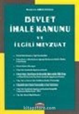 Devlet İhale Kanunu ve İlgili Mevzuat