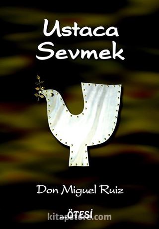 Ustaca Sevmek
