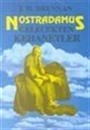 Nostradamus/ Gelecekten Kehanetler