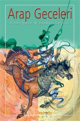 Arap Geceleri - Binbir Gece Masalları Seçkisi
