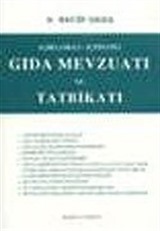 Gıda Mevzuatı ve Tatbikatı