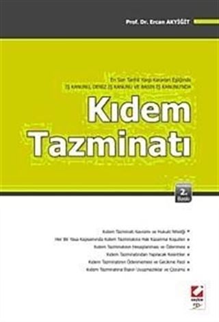 Kıdem Tazminatı (Prof. Dr. Ercan Akyiğit)