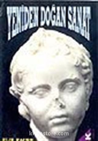 Yeniden Doğan Sanat
