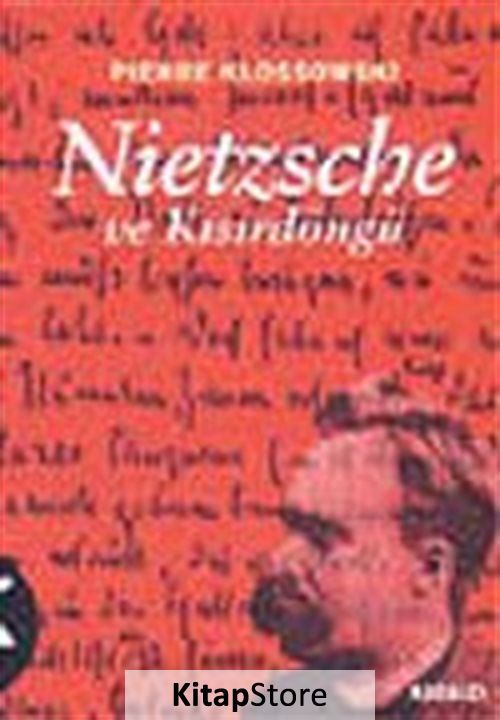 Nietzsche Ve Kısırdöngü