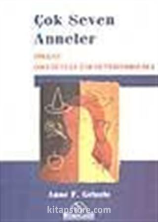 Çok Seven Anneler