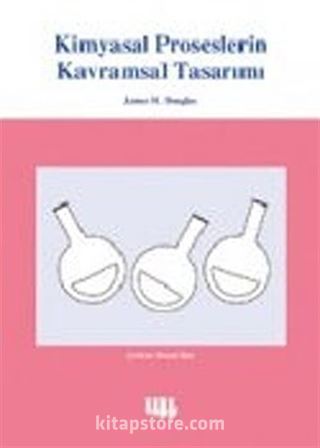 Kimyasal Proseslerin Kavramsal Tasarımı