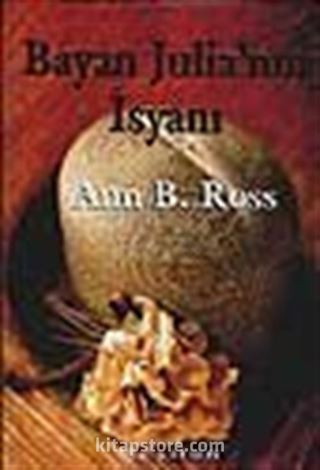 Bayan Julia'nın İsyanı