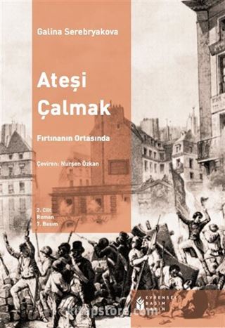 Ateşi Çalmak 2 Fırtınanın Ortasında