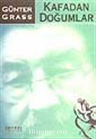 Kafadan Doğumlar
