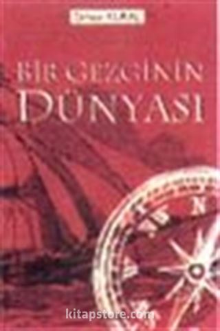 Bir Gezginin Dünyası