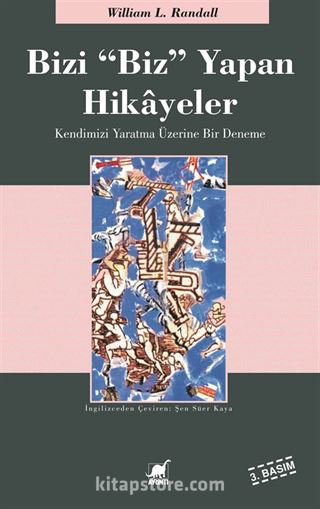 Bizi 'Biz' Yapan Hikayeler