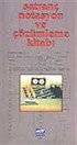Satranç Notasyon ve Çözümleme Kitabı