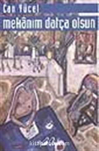 Mekanım Datça Olsun