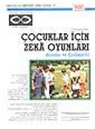 7-15 Yaş Çocuklar İçin Zeka Oyunları/Sorular ve Çözümleri
