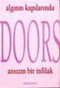 Algının Kapılarında Ansızın Bir İnfilak: Doors