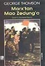 Marx'tan Mao Zedung'a