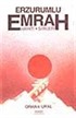 Erzurumlu Emrah / Hayatı ve Şiirleri