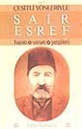 Şair Eşref / Hayatı, Sanatı, Yergileri