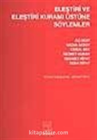 Eleştiri ve Eleştiri Kuramı Üstüne Söylemler