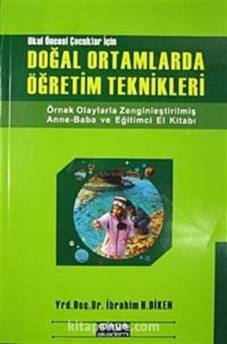 Okul Öncesi Çocuklar İçin Doğal Ortamlarda Öğretim