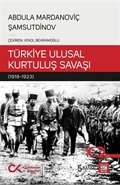 Türkiye Ulusal Kurtuluş Savaşı (1918-1923)