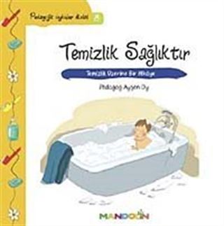 Temizlik, Sağlıktır
