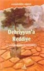 Dehriyyun'a Reddiye (Natüralizm Eleştirisi)