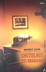 Unutulmuş Yüz Masalları