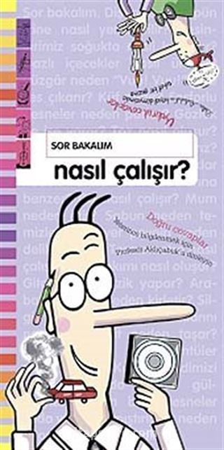 Sor Bakalım-Nasıl Çalışır?