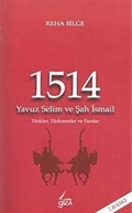 1514 Yavuz Selim ve Şah İsmail