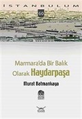Marmara'da Bir Balık Olarak Haydarpaşa-60
