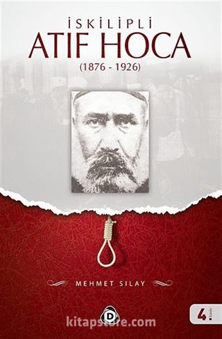 İskilipli Atıf Hoca (1876-1926)