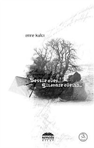 Sessiz Düet Silahsız Düello