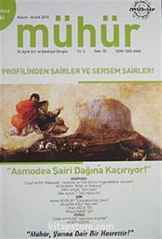 Mühür İki Aylık Şiir ve Edebiyat Dergisi Yıl:6 Sayı:32 Kasım-Aralık 2010