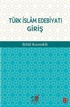 Türk İslam Edebiyatı Giriş