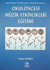 Okul Öncesi Müzik Etkinlikleri Eğitimi