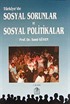 Türkiye'de Sosyal Sorunlar ve Sosyal Politikalar