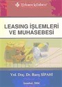 Leasing İşlemleri Ve Muhasebesi