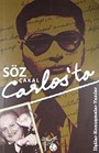 Söz Çakal Carlos'ta