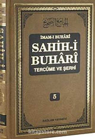 Sahih-i Buhari Tercüme ve Şerhi (Cilt 5)