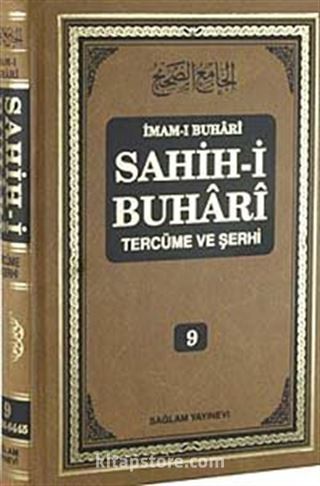 Sahih-i Buhari Tercüme ve Şerhi (Cilt 9)