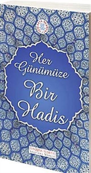Her Günümüze Bir Hadis